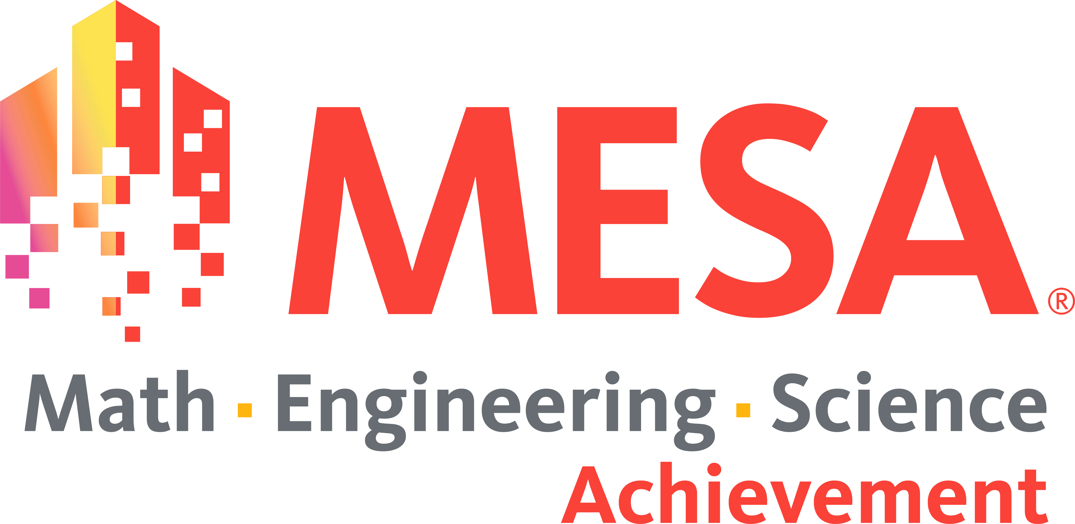 MESA: Math, Engineering, Science Achievement